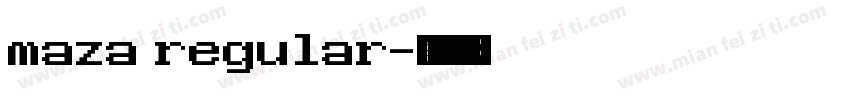 maza regular字体转换